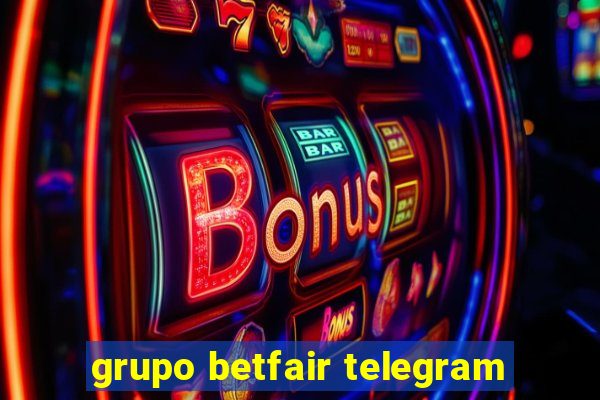 grupo betfair telegram